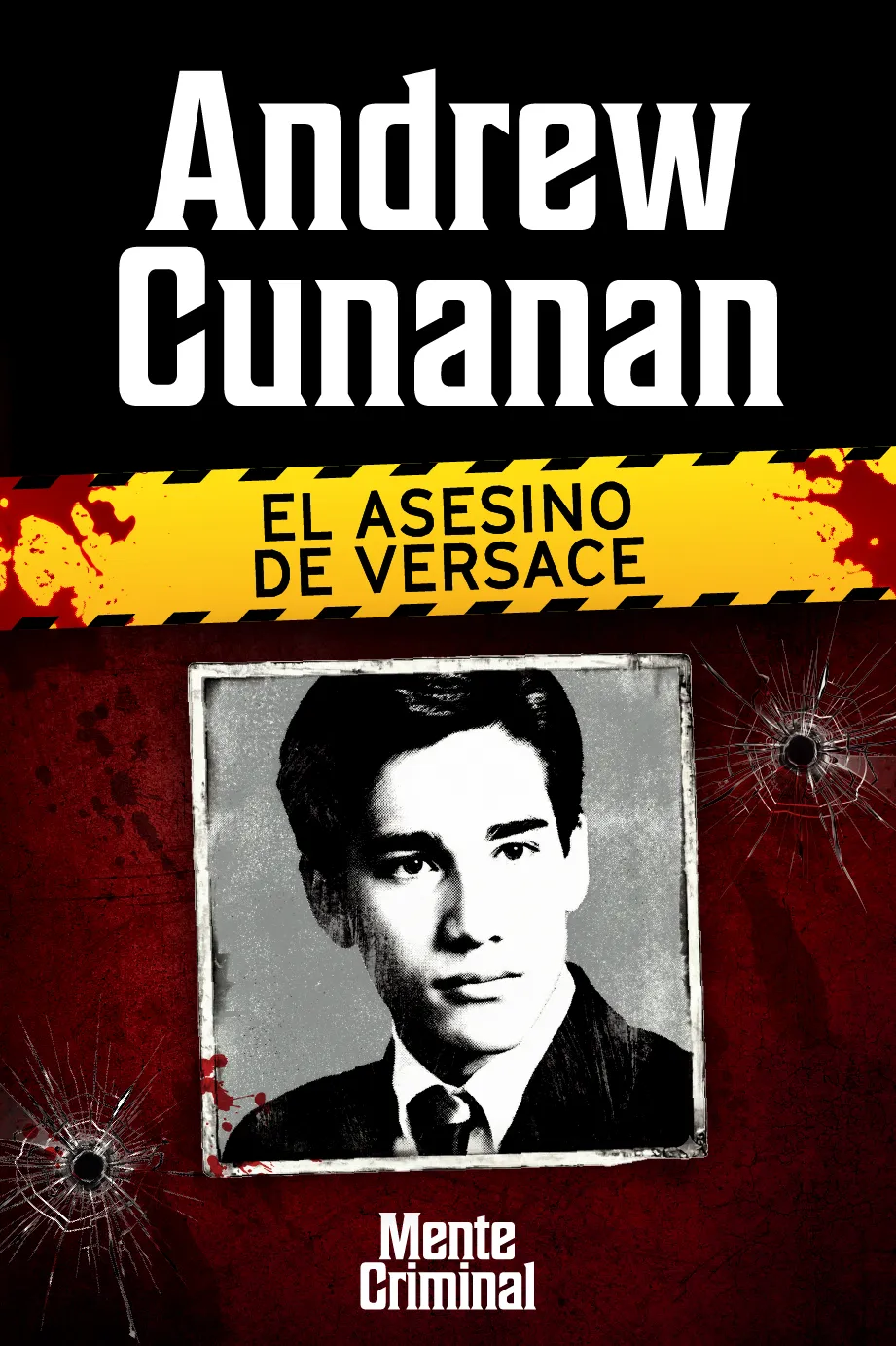 Andrew Cunanan, el asesino de Versace