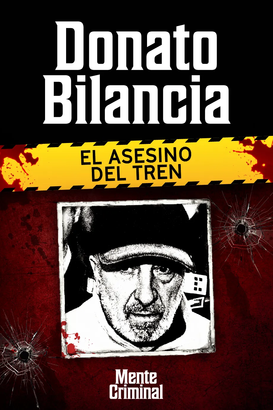 Donato Bilancia, el asesino del tren
